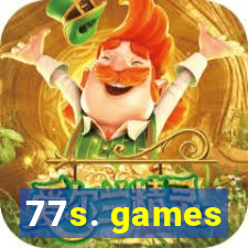 77s. games